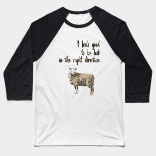 Sheep Quote Baseball T-Shirt